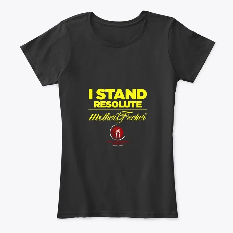 I Stand Resolute MF